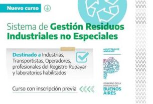El Ministerio de Ambiente abre la inscripción al curso sobre el nuevo Régimen de Residuos Industriales No Especiales (RINE)