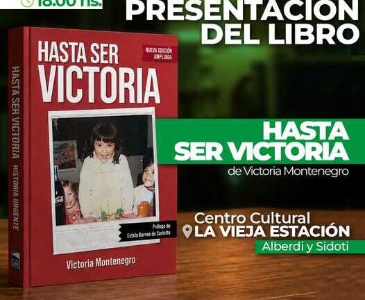 Presentación del libro “HASTA SER VICTORIA”